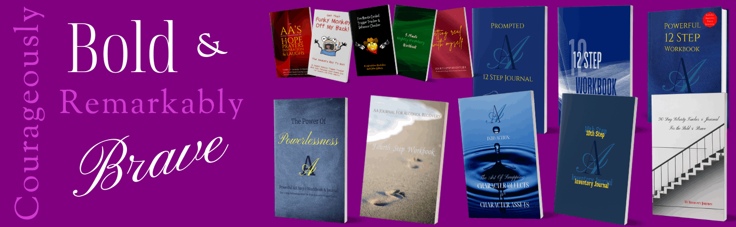 Addiction Recovery Tools From The Bold & Brave